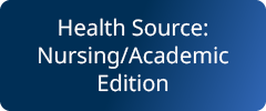 Health Source: Nursing/Academic Edition